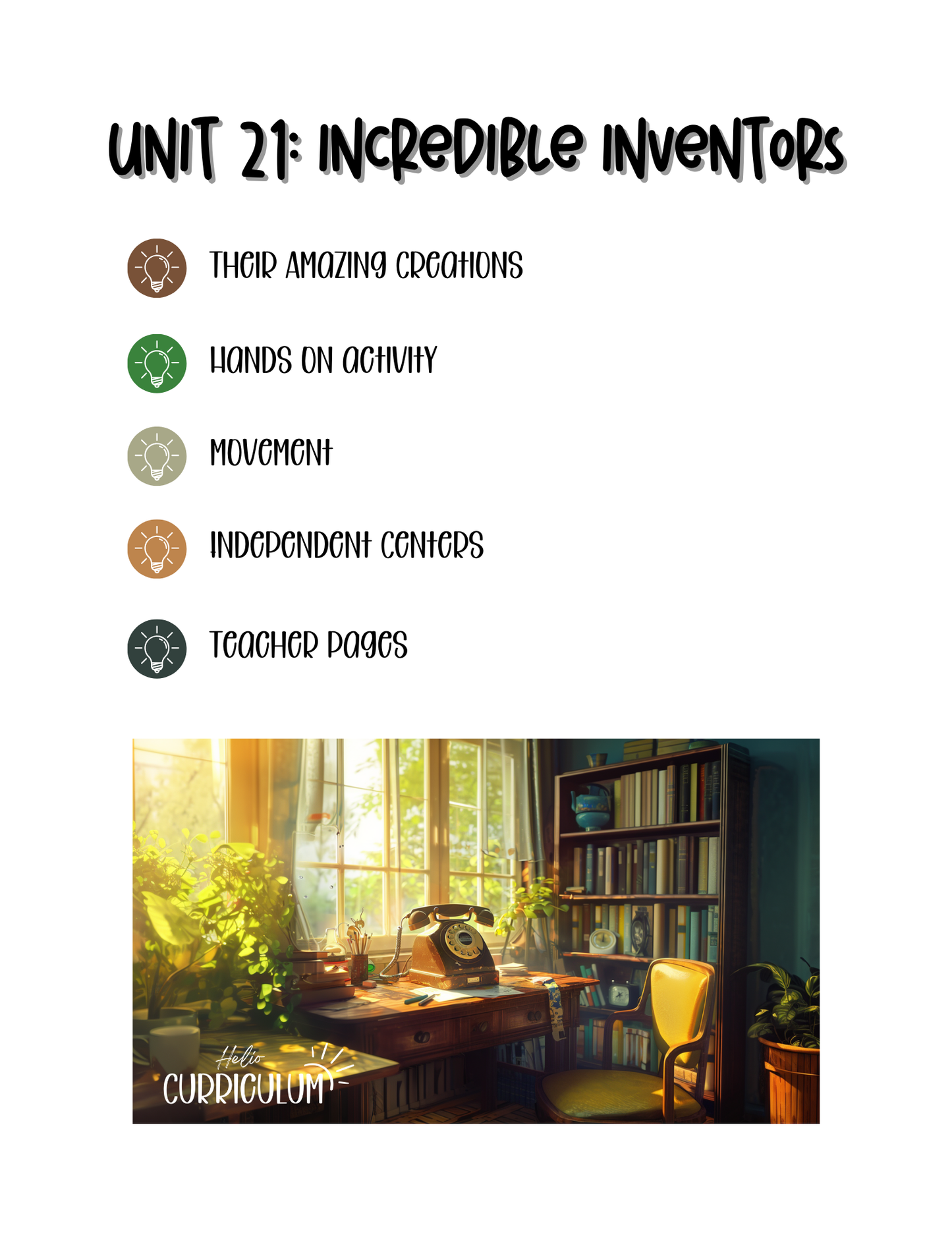 Unit 21: Incredible Inventors