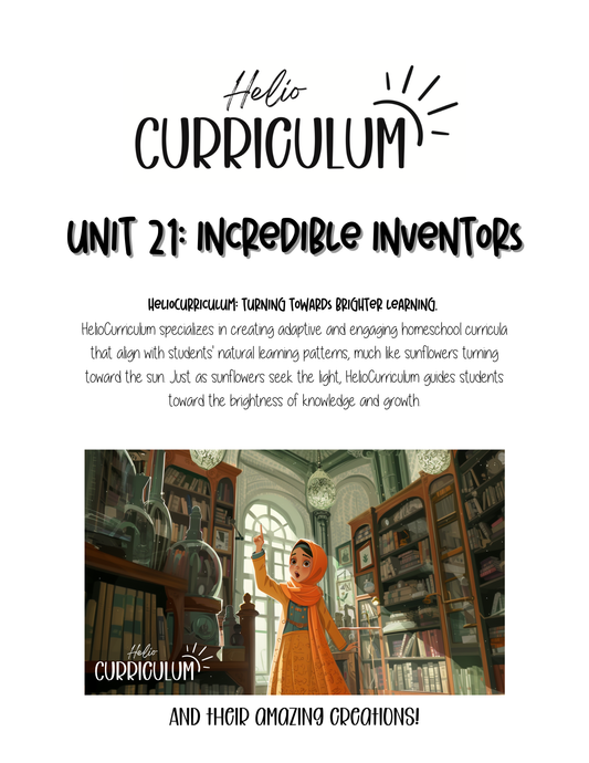 Unit 21: Incredible Inventors